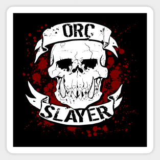 ORC SLAYER Magnet